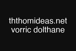 ththomideas.net vorric dolthane